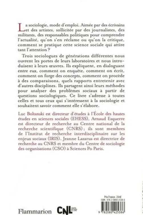 Comment s'invente la sociologie. Parcours, expériences et pratiques croisés, Luc Boltanski