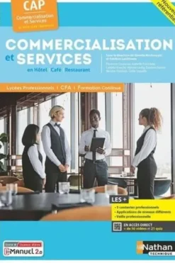 Commercialisation et services en hôtel-café-restaurant CAP. Edition 2024, Ginette Kirchmeyer
