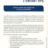 Comprendre et accompagner l'enfant dys. A la maison, à l'école, Laure Alaria
