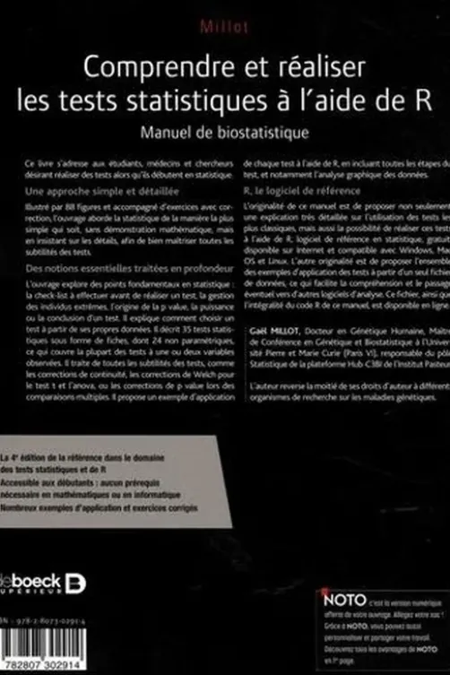 Comprendre et réaliser les tests statistiques à l'aide de R. Manuel de biostatistique, 4e édition, Gaël Millot