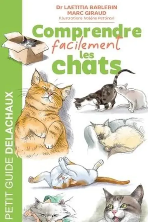 Comprendre facilement les chats, Laëtitia Barlerin