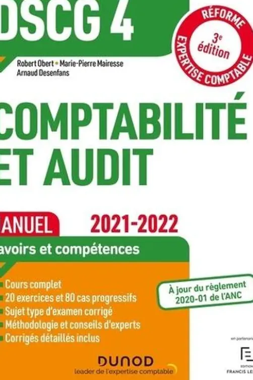 Comptabilité et audit DSCG 4. Manuel, Edition 2021-2022, Robert Obert