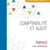 Comptabilité et audit DSCG UE4. Enoncé, Edition 2021-2022, Patricia Gouttefarde