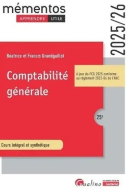 Comptabilité générale. Edition 2025-2026, Francis Grandguillot