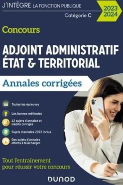 Concours Adjoint administratif Etat & Territorial. Annales corrigées, Edition 2024-2025, Delphine Belleney