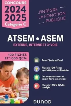 Concours ATSEM/ASEM Externe, interne et 3e voie Catégorie C. Edition 2024-2025, Corinne Pelletier
