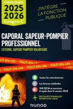 Concours caporal sapeur-pompier professionnel. Tout-en-un, Edition 2025-2026, Hakim Mamouri