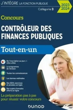 Concours contrôleur des finances publiques. Catégorie B, Tout-en-un, Edition 2023-2024, Pierre Beck