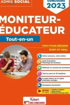 Concours moniteur-éducateur. Tout-en-un, Edition 2023, Georges Bergeron