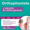 Concours orthophoniste. 1 500 QCM de culture générale, Edition 2019-2020, Mélanie Hoffert