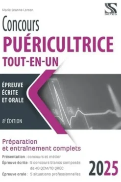 Concours puéricultrice. Tout-en-un, Edition 2025, Marie-Jeanne Lorson