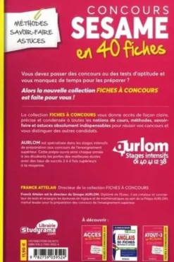 Concours Sésame. 40 fiches méthodes, savoir-faire et astuces, Edition 2019, Franck Attelan