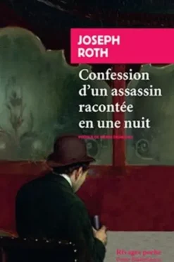 Confession d'un assassin racontée en une nuit, Joseph Roth