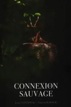 Connexion sauvage, Jessy Cottineau