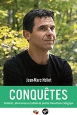 Conquêtes, Jean-Marc Nollet