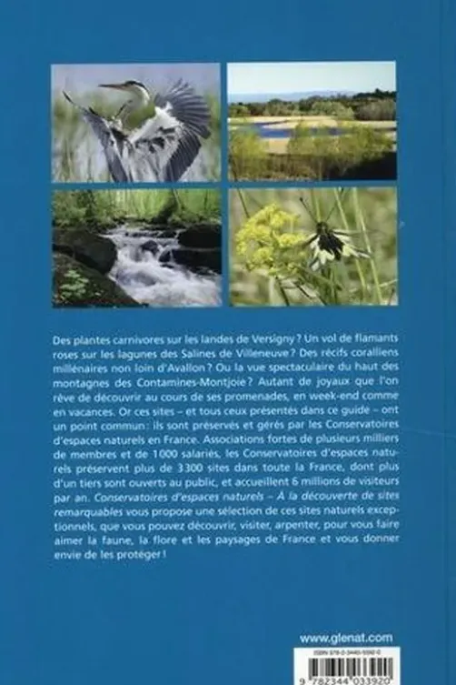 Conservatoires d'espaces naturels. A la découverte de sites remarquables