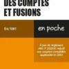 Consolidation et fusion des comptes, Eric Tort