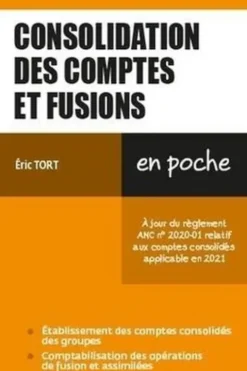 Consolidation et fusion des comptes, Eric Tort