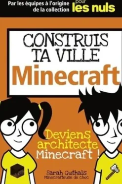 Construit ta ville Minecraft, Sarah Guthals