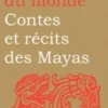 Contes et récits des Mayas, Perla Petrich