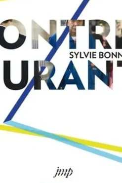 Contre-courants, Sylvie Bonnot