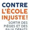 Contre l'école injuste !, Philippe Champy