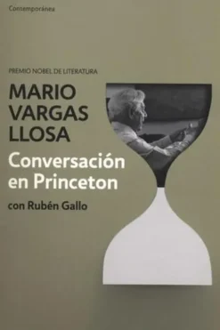 Conversacion en Princeton. Edition en espagnol, Mario Vargas Llosa