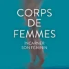 Corps de femmes, Stéphanie Honoré