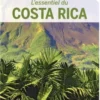 Costa Rica. 4e édition. Avec 1 Plan détachable, Mara Vorhees