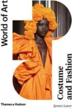 Costume and fashion. Edition en anglais, James Laver