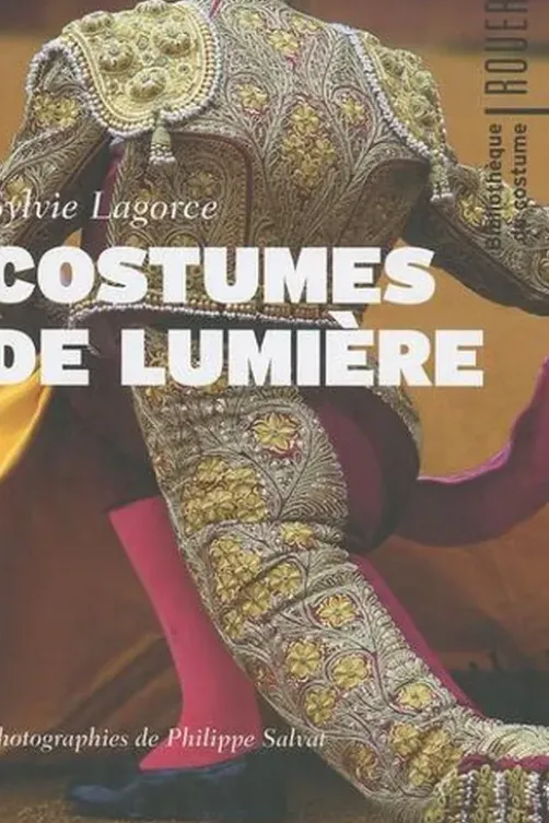 Costumes de lumière, Sylvie Lagorce