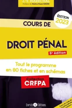 Cours de droit pénal. Tout le programme en 80 fiches et en schémas, Edition 2023, Jean-Yves Maréchal