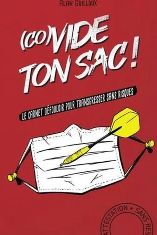 (Co)vide ton sac. Le carnet défouloir pour transgresser sans risques, Alan Guilloux