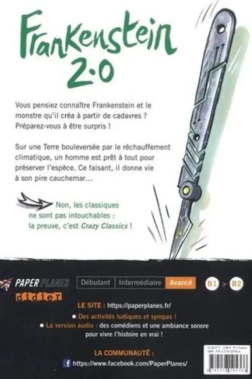 Crazy Classics : Frankenstein 2.0. Edition en anglais, Roger Morris