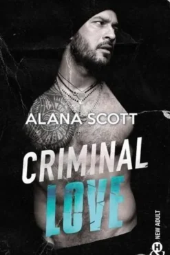 Criminal love, Alana Scott