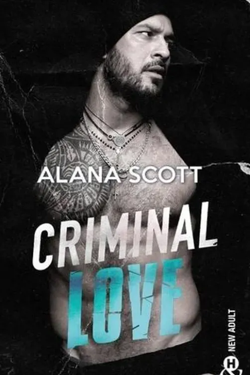 Criminal love, Alana Scott