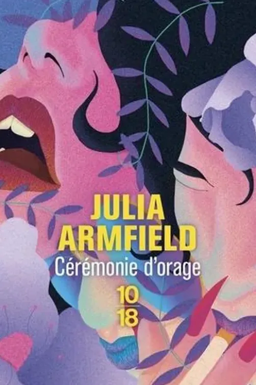 Cérémonie d'orage, Julia Armfield