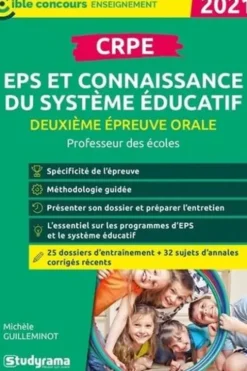 CRPE Deuxième épreuve orale : EPS et connaissance de système éducatif. Edition 2021, Michèle Guilleminot