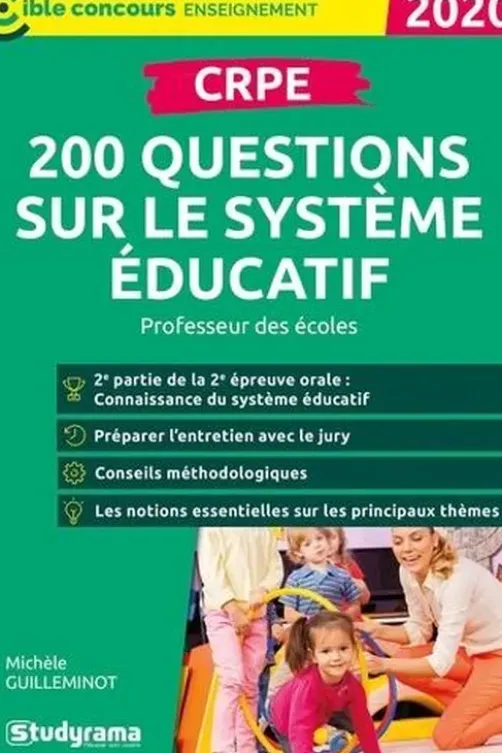 CRPE. 200 questions sur le système éducatif, Edition 2020, Michèle Guilleminot