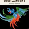 Crux-Valmeria I. Six pièces de théâtre, Jean Barret