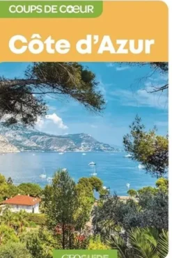 Côte d'Azur. 4e édition, France Bourboulon-Lane