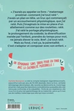 Culpabilité, ta mère !. Confessions d'une maman d'aujourd'hui pour un maternage décomplexé, Ophélie Bourgeois