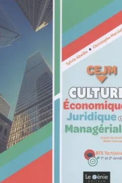 Culture économique, juridique et managériale BTS tertiaires 1re et 2e années. Edition 2019, Sylvie Abeille