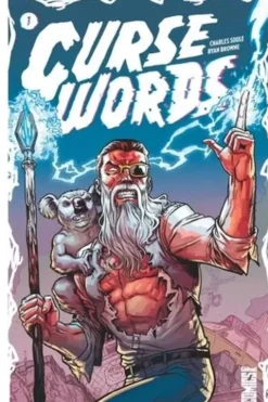 Curse Words Tome 1 : Le Diable de tous les diables, Charles Soule