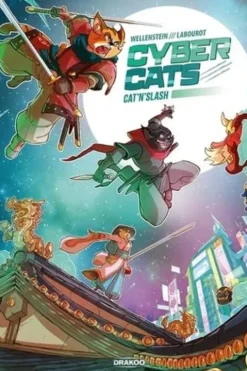 Cybercats Tome 1 : Cat'n'slash, Thomas Labourot