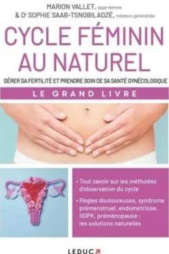 Cycle féminin au naturel. Le grand livre, Marion Vallet