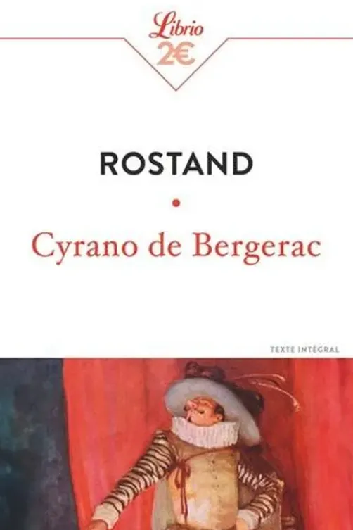 Cyrano de Bergerac, Edmond Rostand