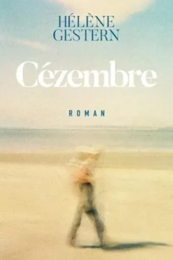 Cézembre, Hélène Gestern