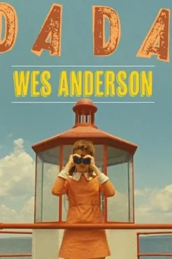 Dada N° 289 : Wes Anderson, Antoine Ullmann