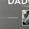 Dado. Le temps d'Hérouval, Domingo Djuric